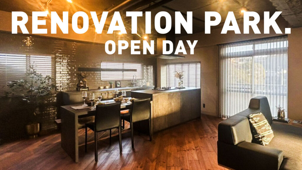 RENOVATION PARK. OPEN DAY